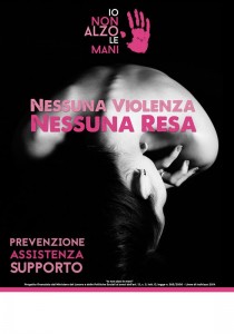 “Io non alzo le mani”, stop alla violenza sulle donne. Stop alla violenza