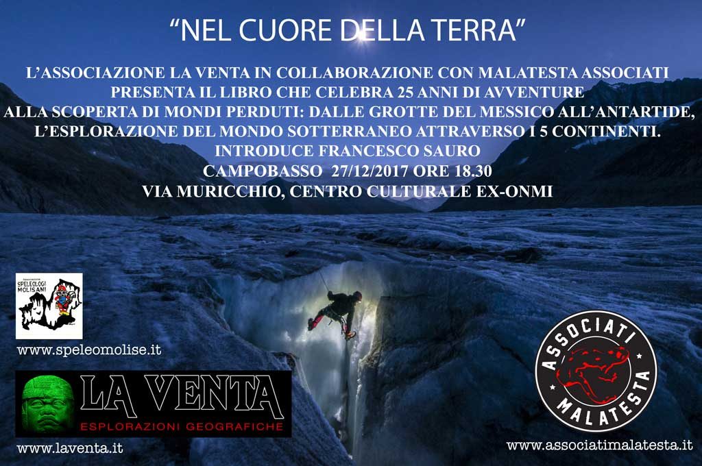 Un quarto di secolo di spedizioni nei luoghi più remoti del pianeta: l’associazione ‘La Venta’ fa tappa a Campobasso