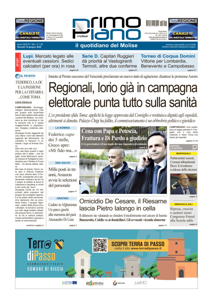 L’edizione completa di Primo Piano Molise del 16 giugno