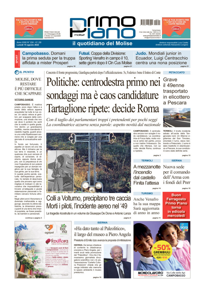L’edizione completa di Primo Piano Molise del 15 agosto