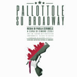 L’eredità di Paola Cerimele raccolta dai ‘suoi’ allievi, domani al Savoia “Pallottole su Broadway”