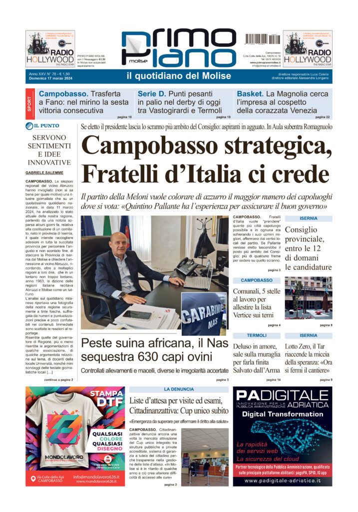 L’edizione completa di Primo Piano Molise del 17 marzo