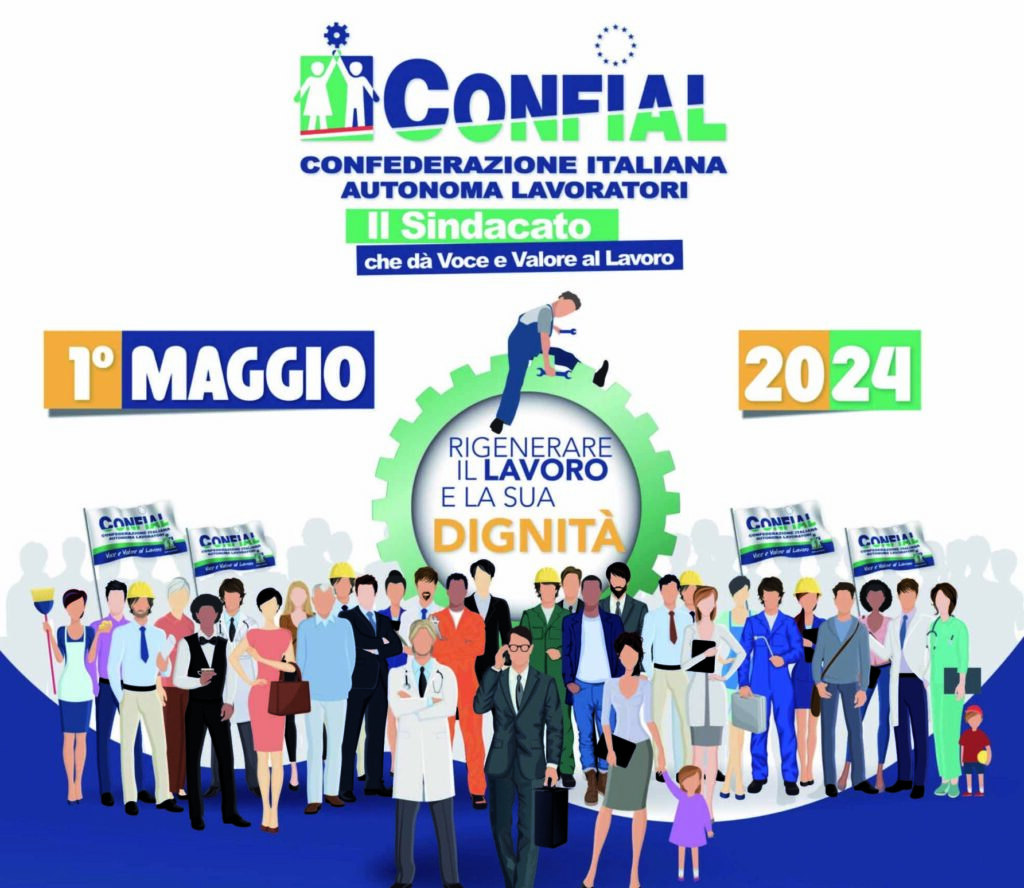 Il 1° Maggio di Confial: lavoro fonte di dignità