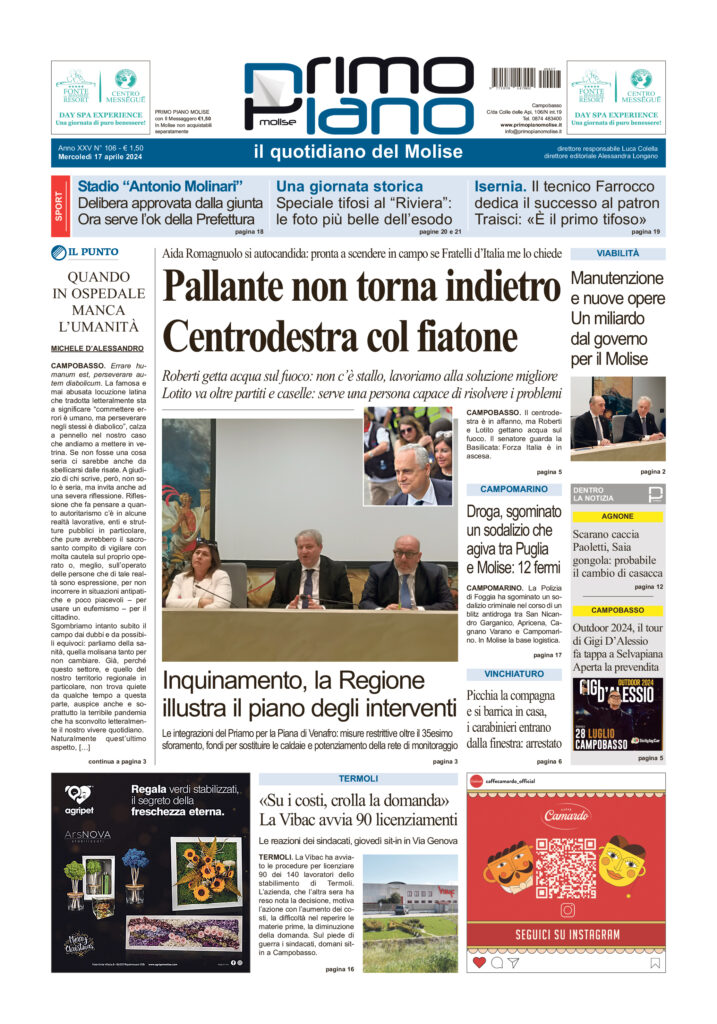 L’edizione completa di Primo Piano Molise del 17 aprile