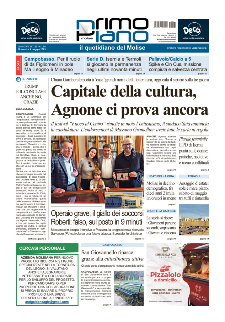 L’edizione completa di Primo Piano Molise del 4 maggio