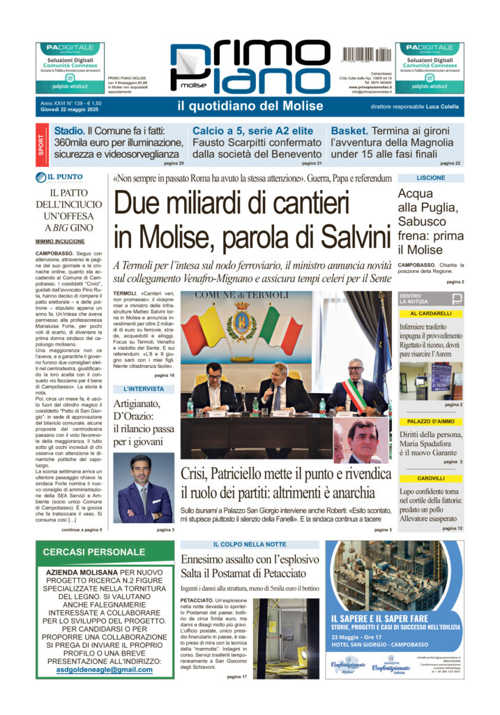 L’edizione completa di Primo Piano Molise del 22 maggio