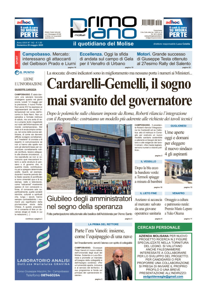 L’edizione completa di Primo Piano Molise del 25 maggio