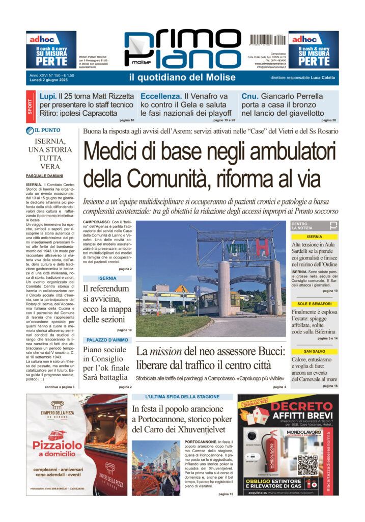 L’edizione completa di Primo Piano Molise del 2 giugno