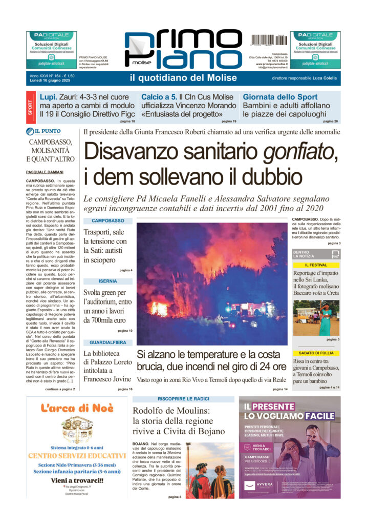 L’edizione completa di Primo Piano Molise del 16 giugno