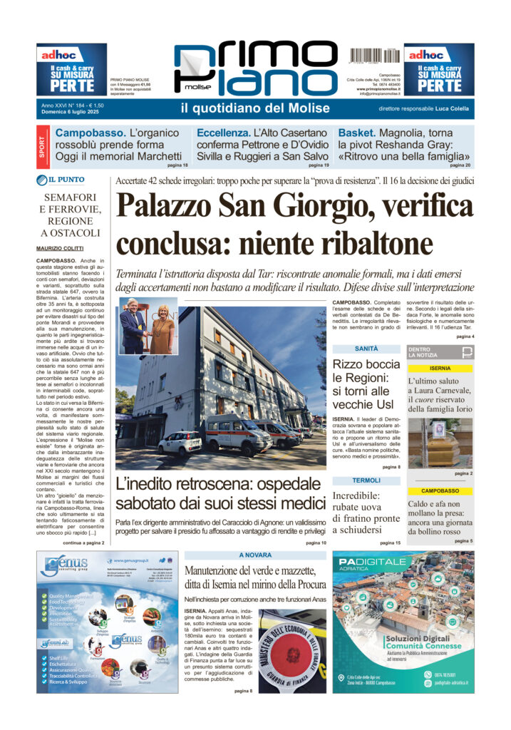 L’edizione completa di Primo Piano Molise del 6 luglio