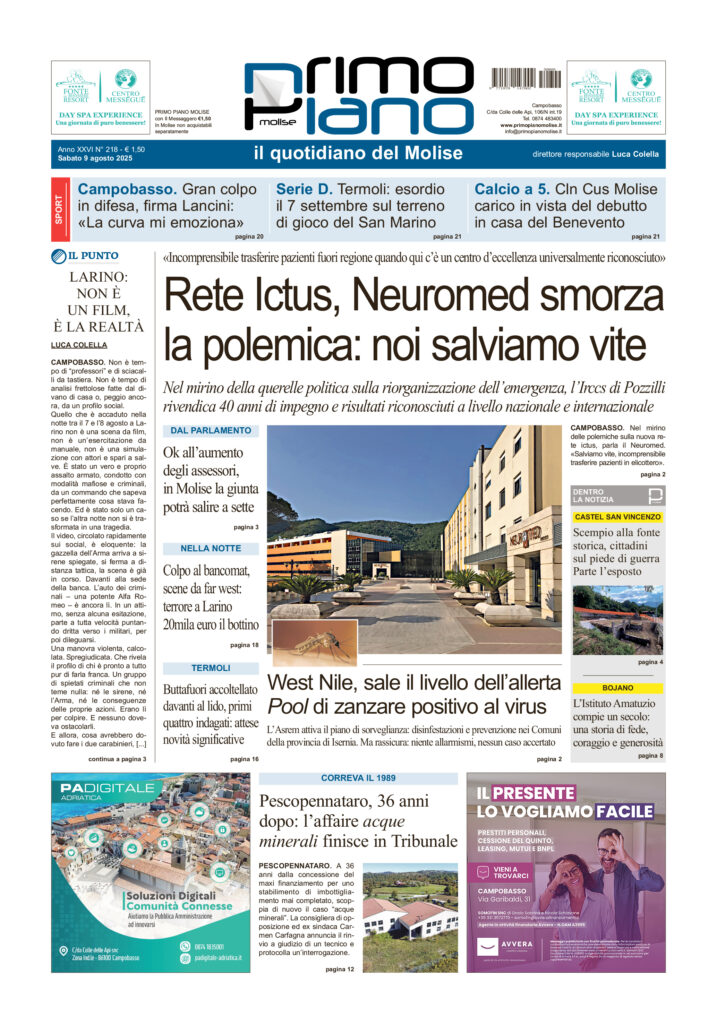 L’edizione completa di Primo Piano Molise del 9 agosto