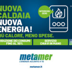 Con Metamer, caldaia più efficiente, più sicura e pensata per il benessere della famiglia
