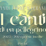 Il viaggio dell’anima: la poesia matura di Yari Lepre Marrani