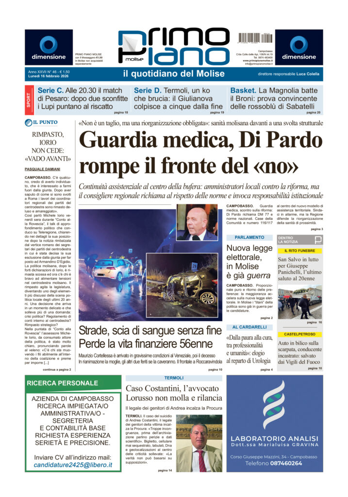 L’edizione completa di Primo Piano Molise del 16 febbraio