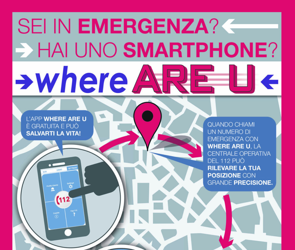 Where Are U, l’app che invia in centrale operativa la posizione di chi sta chiedendo aiuto