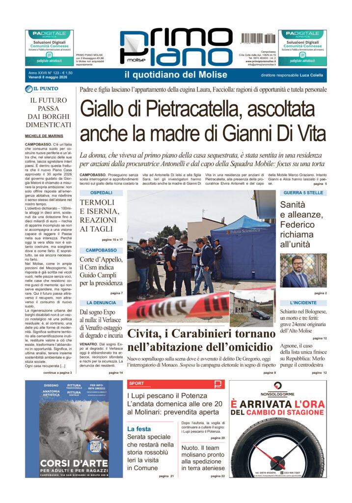 L’edizione completa di Primo Piano Molise dell’8 maggio